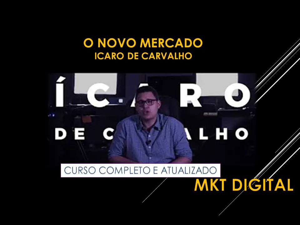 Novo Mercado (Icaro de Oliveira): Baixar Curso Completo Agora!