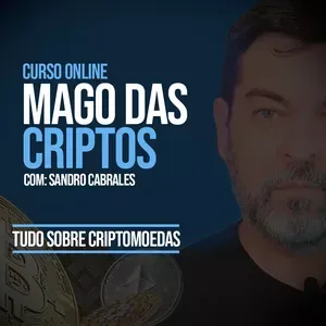 Baixar Curso Mago das Criptos: Transforme Sua Vida Já!