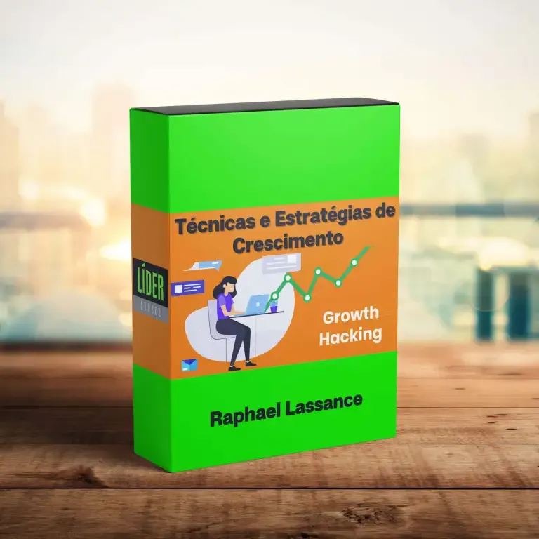 Baixar Growth Hacking: Técnicas e Estratégias de Crescimento (Raphael Lassance)