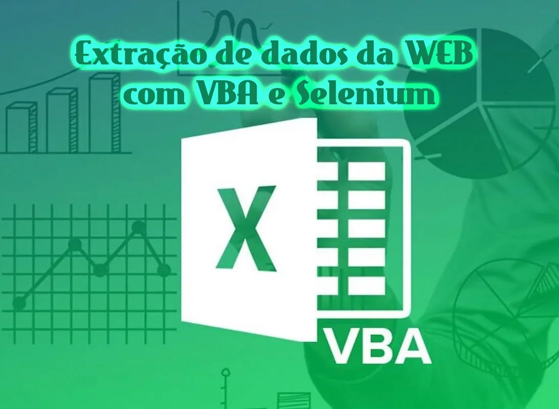 Baixar Curso Web Scraping VBA Selenium (2021) – Gustavo Henrique Nunes