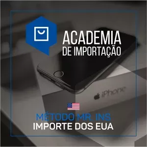 Academia de Importação 2.0 Mister Ins: Baixar Curso Completo