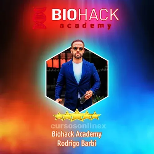Biohack Academy Rodrigo Barbi: Baixar Curso Completo Agora!