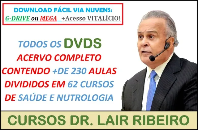 Dr Lair Ribeiro Cursos: Baixar Coletânea Completa e DVDs