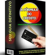 A Fórmula do Crédito: Baixar Curso Completo | O Segredo Revelado
