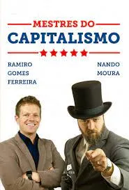 Baixar Mestres do Capitalismo Nando Moura 2024 Completo | Download Rápido