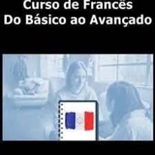Curso de Francês Completo: Baixar Agora!