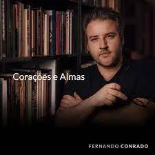 Baixar Curso Corações e Almas – Fernando Conrado [2024]