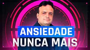 Baixar Curso Controle da Ansiedade – Alberto DelIsola Download