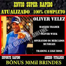 Curso Oliver Velez: Baixar Operando Mercados Mundiais