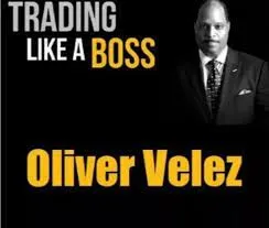Curso Oliver Velez: Baixar Trading Like a Boss Completo!