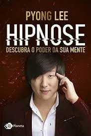 Curso Hipnose Pyong Lee: Download Rápido e Acesso Total!