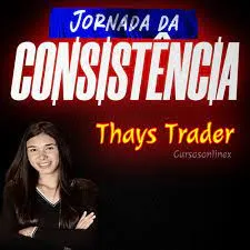Baixar Curso Thays Trader: Jornada da Consistência Completa