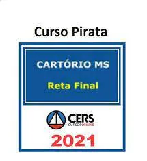 Cartório MS 2021: Baixar Curso CERS Reta Final – Concurso
