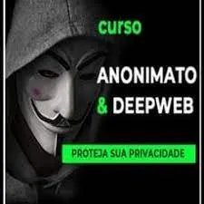Download Curso Anonimato e DeepWeb Anderson Almeida Completo
