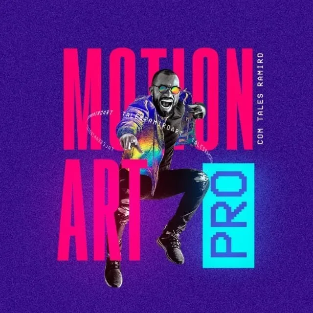 Motion Art PRO 2.0 Tales Ramiro: Baixar Curso Completo Agora!