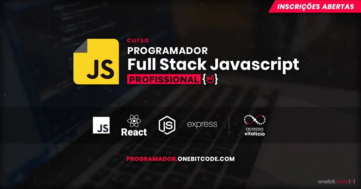 Baixar Programador Full Stack Javascript Onebitcode – Curso Completo