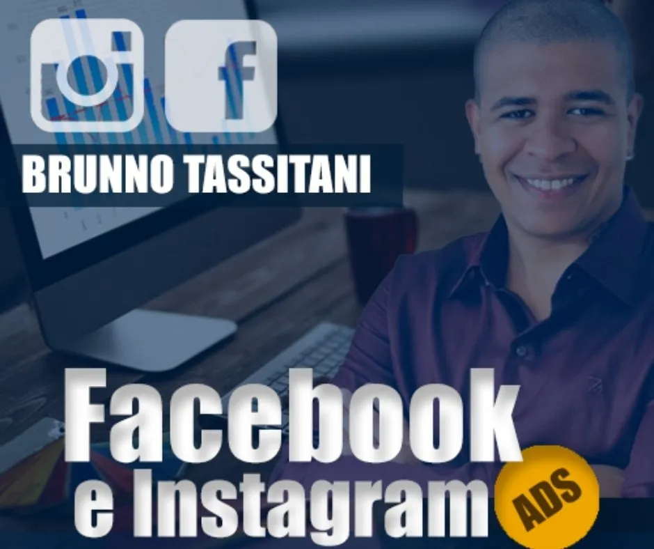 Baixar Curso Facebook e Instagram Ads Bruno Tassitani – Download Completo