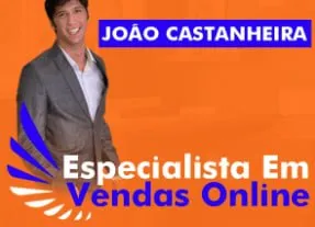 Baixar Curso Especialista em Vendas Online João Castanheira
