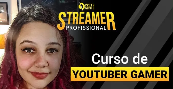 Baixar Curso Streamer Profissional Prota Games: Completo 2020