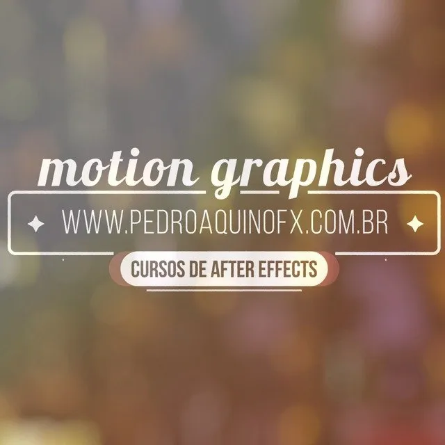 Baixar Curso Motion Graphics After Effects Pedro Aquino Completo